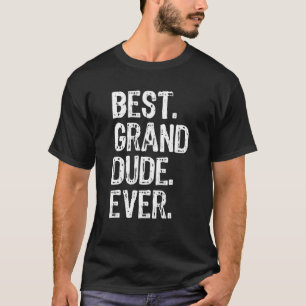 Der beste Grand Typ aller Zeiten Cool Großvater T-Shirt