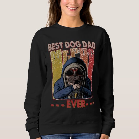 Der beste Hund Vater je Funny Dog Daddy Vater's Da Sweatshirt (Vorderseite)