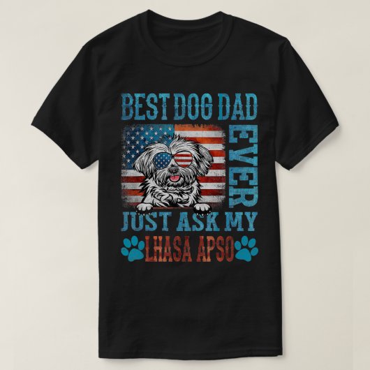 Der beste Hunde-Vater, der gerade meinen Lhasa Aps T-Shirt (Design vorne)