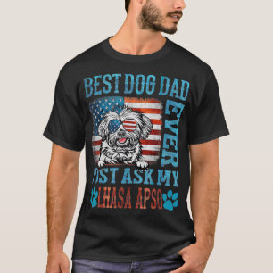 Der beste Hunde-Vater, der gerade meinen Lhasa Aps T-Shirt