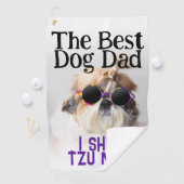 Der beste Hundedad Shih Tzu Not Vathage Day Golfhandtuch (Insitu)