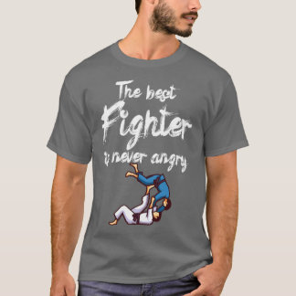 Der beste Kämpfer ist nie wütend 3 T-Shirt