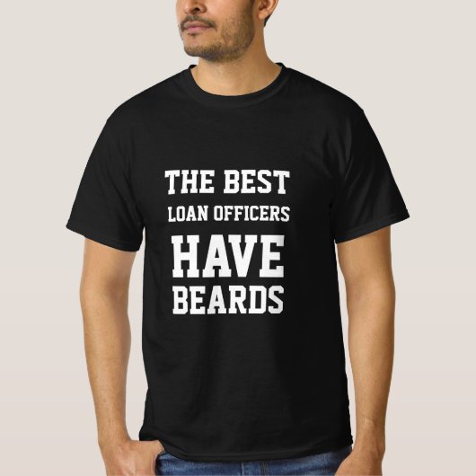 Der beste Kreditberater hat den T - Shirt Beards (Vorderseite)