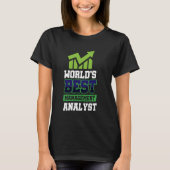 Der beste Management Analyst der Welt T-Shirt (Vorderseite)