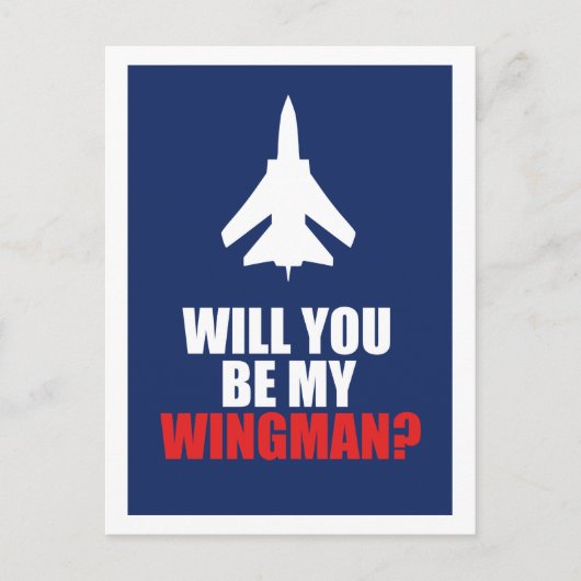 Der beste Mann wirst du mein Wingman sein Postkarte (Vorderseite)