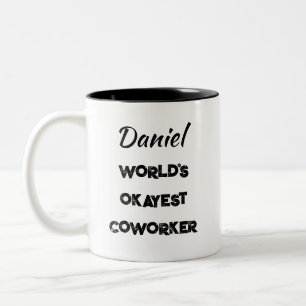 Der beste, maßgeschneiderte Text der lustigen Welt Zweifarbige Tasse