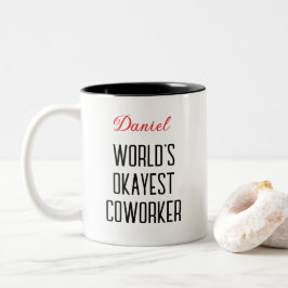 Der beste, maßgeschneiderte Text der lustigen Welt Zweifarbige Tasse