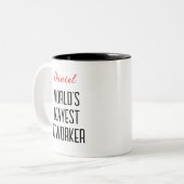 Der beste, maßgeschneiderte Text der lustigen Welt Zweifarbige Tasse (Vorderseite Links)