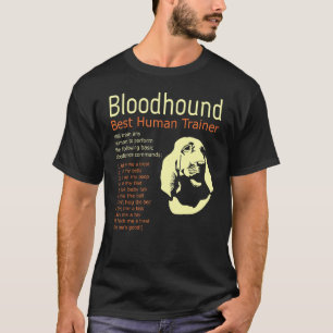 Der beste menschliche Trainer von Bloodhound wird  T-Shirt