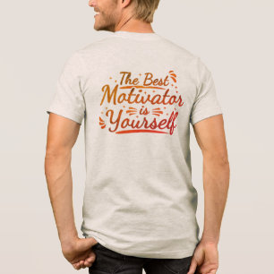 Der beste Motivator bist du selbst Tri-Blend Shirt