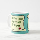 Der beste Netball-Spieler der Welt. Kaffeetasse (Vorderseite Links)