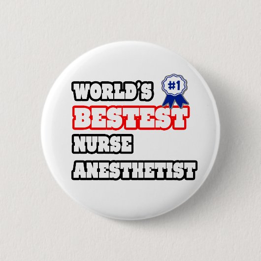 Der beste Nurseanästhetiker der Welt Button (Vorderseite)