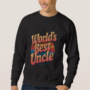 Der beste Onkel der Welt Sweatshirt