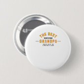 Der beste Opa. Immer bereit für einen Schluck und  Button (Vorne & Hinten)