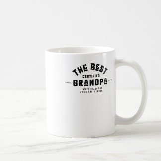 Der beste Opa. Immer bereit für einen Schluck und  Kaffeetasse