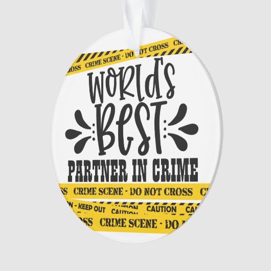 Der beste Partner der Welt in der Kriminalpolizei Ornament (Vorderseite)