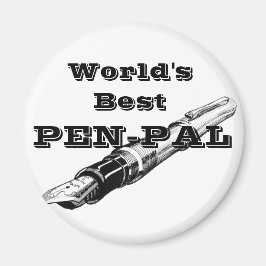 Der beste Pen Pal der Welt Magnet