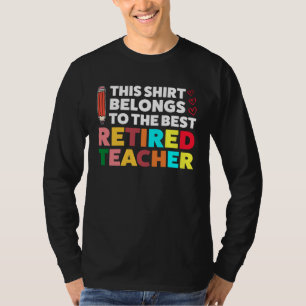Der beste pensionierte Lehrer pensionierte Lehrer T-Shirt