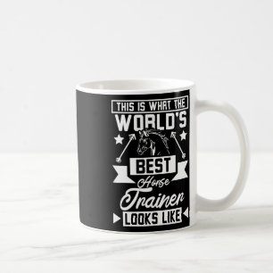 Der beste Pferdetrainer der Welt 1 Kaffeetasse