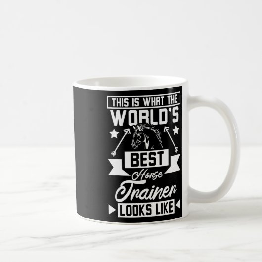 Der beste Pferdetrainer der Welt 1 Kaffeetasse (Rechts)