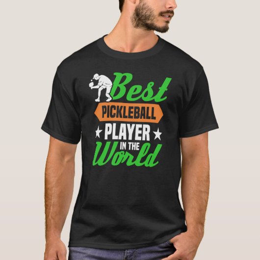 Der beste Pickleball-Spieler der Welt T-Shirt (Vorderseite)