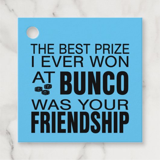 Der beste Preis, den ich je bei Bunco Friendship g Geschenkanhänger (Vorderseite)