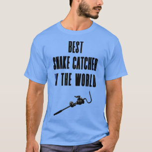 Der beste Schlangenfänger der Welt  T-Shirt