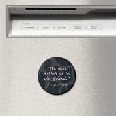 "Der beste Spiegel ist ein alter Freund" Magnet (In Situ (Geschirrspüler))