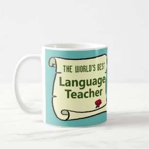 Der beste Sprachlehrer der Welt. Kaffeetasse