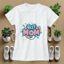 Der beste T - Shirt der Mama