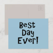 Der beste Tag aller Zeiten! Postkarte (Vorne/Hinten)