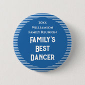 Der beste Tänzer der Custom Wiedersehen Family Button (Vorderseite)