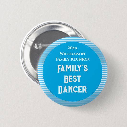 Der beste Tänzer der Custom Wiedersehen Family Button (Vorne & Hinten)