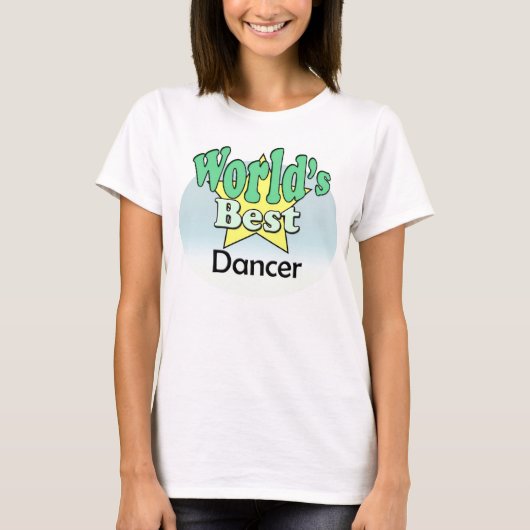 Der beste Tänzer der Welt T-Shirt (Vorderseite)