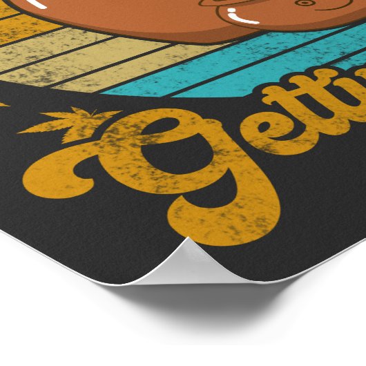 Der beste Teil der Töpferei ist das Bakeln Poster (Ecke)