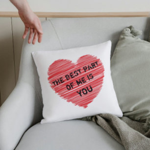 Der beste Teil von mir romantischer Text in einem  Kissen