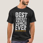 Der beste Trainer aller Zeiten und kaufte mir dies T-Shirt (Vorderseite)