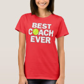 Der beste Trainer für Frauen im Tennis T-Shirt (Vorderseite)