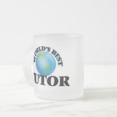 Der beste Tutor der Welt Mattglastasse (Vorderseite Links)