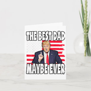 Der beste Vater, der Trump je zum Geburtstag unter Karte