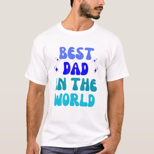 Der beste Vater der Welt - der größte der Welt T-Shirt (Vorderseite)