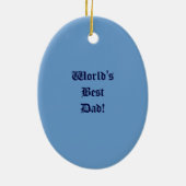 Der beste Vater der Welt! Geschenke Ornamente Blue (Hinten)