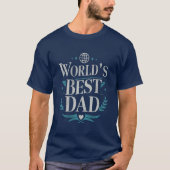 Der beste Vater der Welt T-Shirt (Vorderseite)