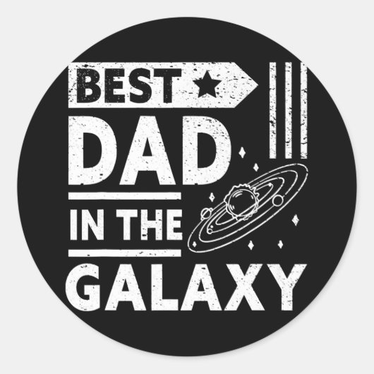 Der beste Vater im Galaxy Happy Daddy Funny Vater Runder Aufkleber (Vorderseite)