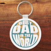 Der beste Vater in der Welt zum Vater der Erde Schlüsselanhänger (Vorderseite)