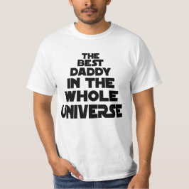 Der beste Vater in Universe Vathers Tag Geschenk T T-Shirt