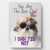 Der beste Vater Shih Tzu Nicht niedlich lustiges H Fotoplatte (Vorderseite)