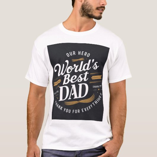 Der beste Vater-T - Shirt der Welt - unser Held |  (Vorderseite)