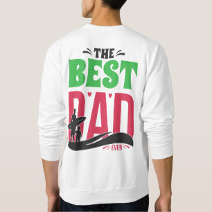 Der beste Vater überhaupt Sweatshirt