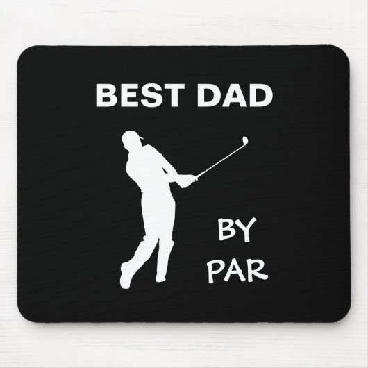Der beste Vater von Par Golf Daddy Golfer Pun Vate Mousepad (Vorne)
